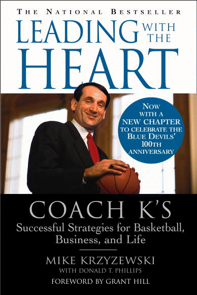 Leading with the Heart: Coach K's Successful Strategies for Basketball